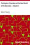 [Gutenberg 4112] • Christopher Columbus and the New World of His Discovery — Volume 5